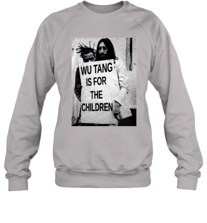 Wu Tang Is For The Children T Unisex Sweatshirt