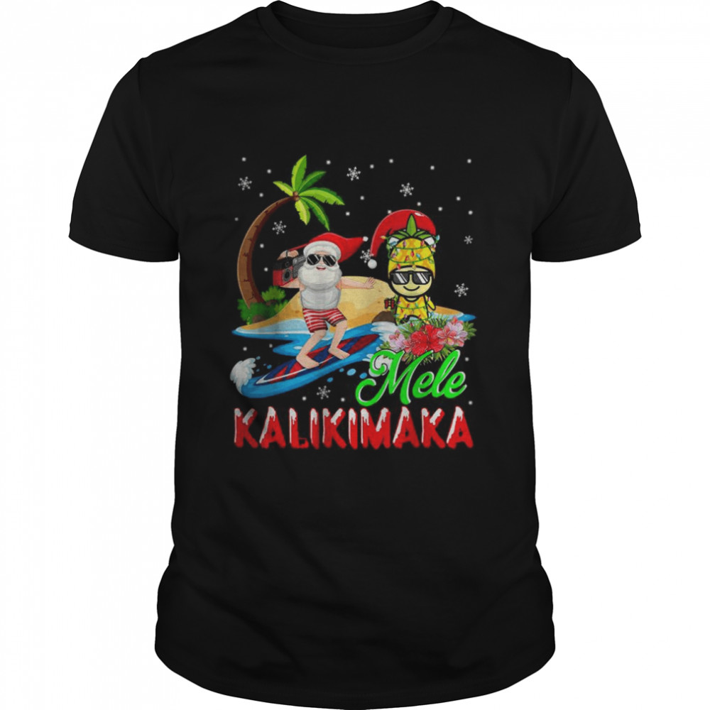 Mele Kalikimaka Merry Xmas Hawaiian Pineapple Santa Surfing T- Classic Men's T-shirt