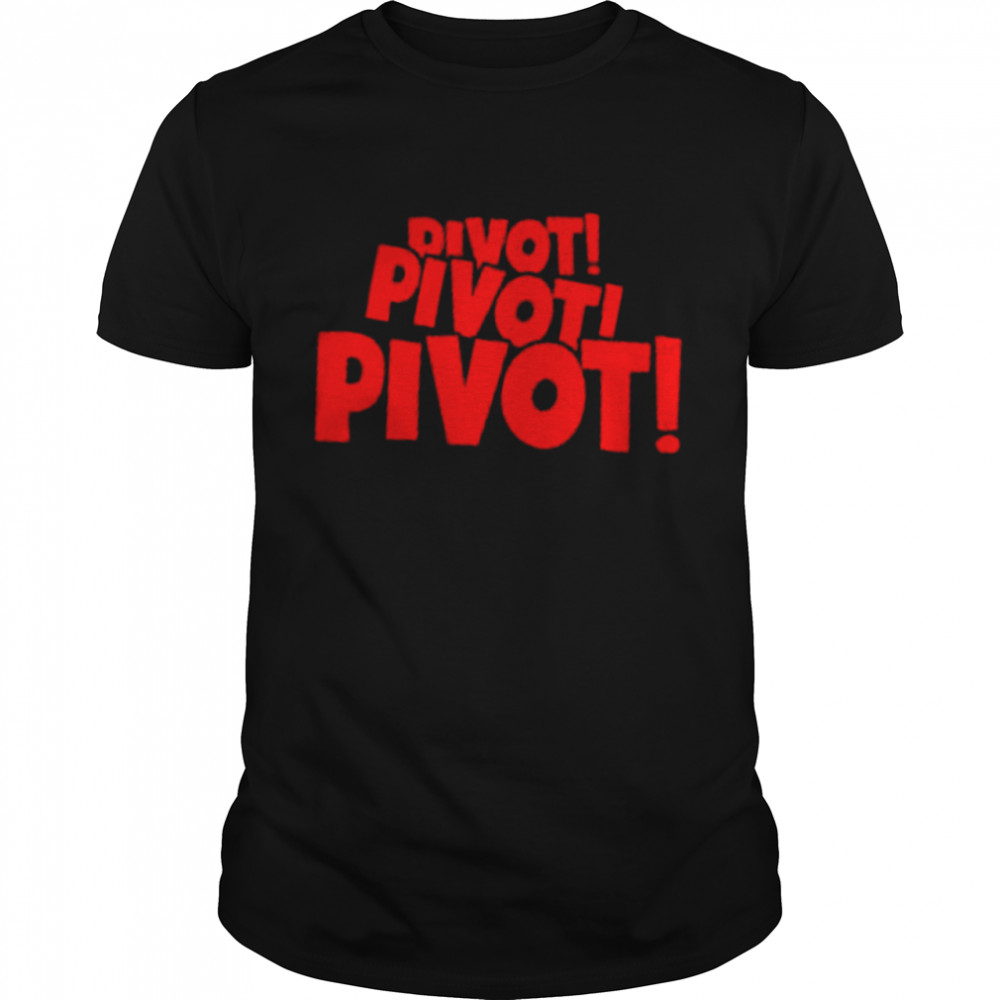 Pivot Pivot Pivot shirt Classic Men's T-shirt