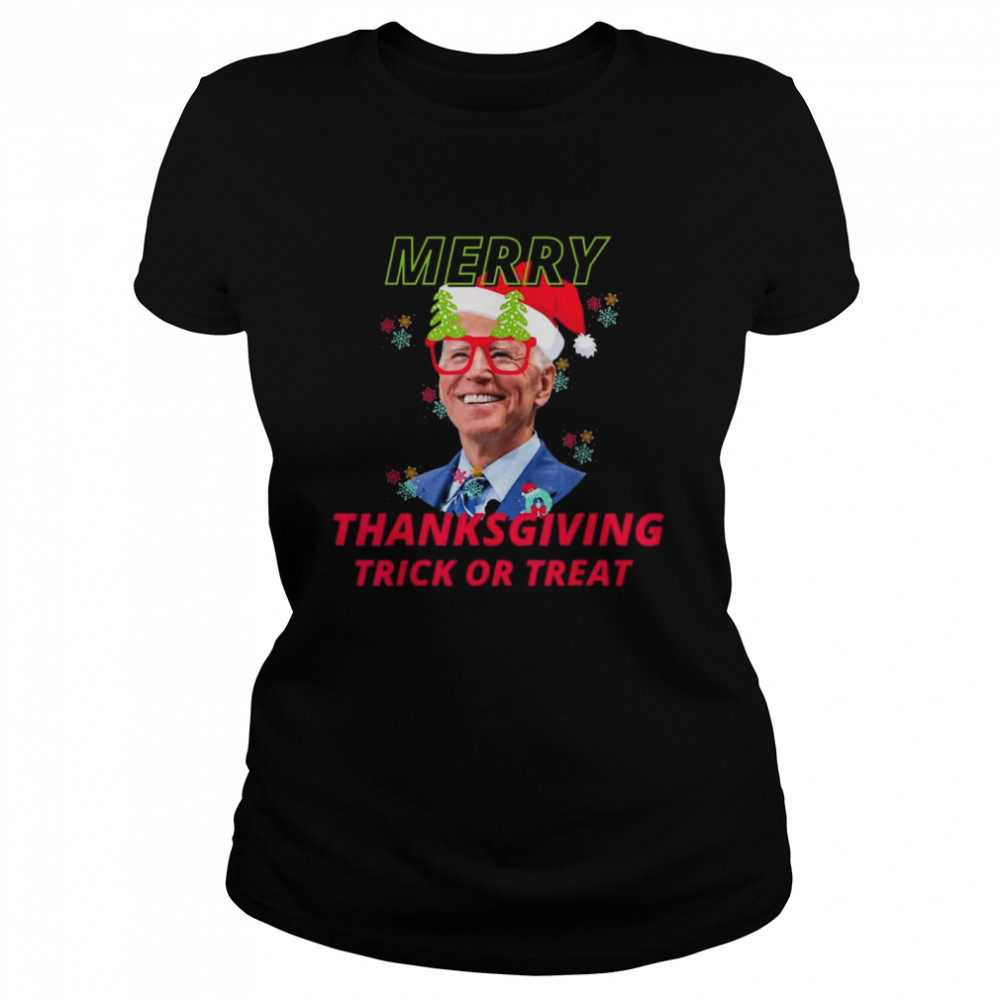 Santa Biden Merry Thanksgiving Trick or Treat Christmas Hoodie Classic Women's T-shirt