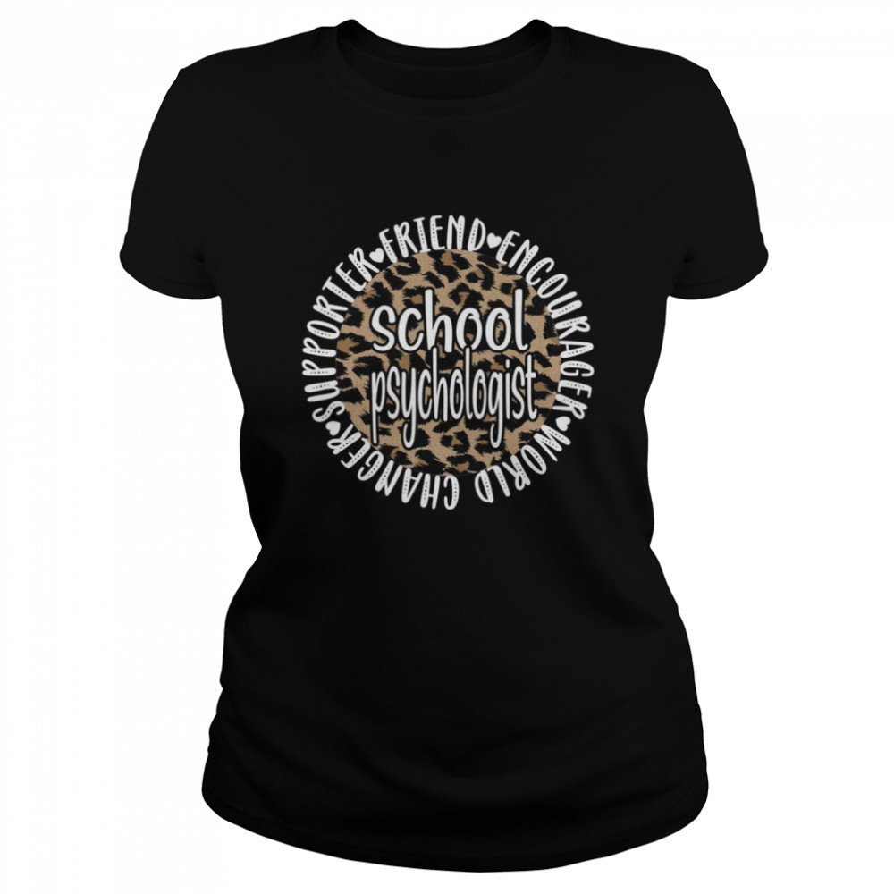 School Psychologist Appreciation School Psych Classic Women's T-shirt