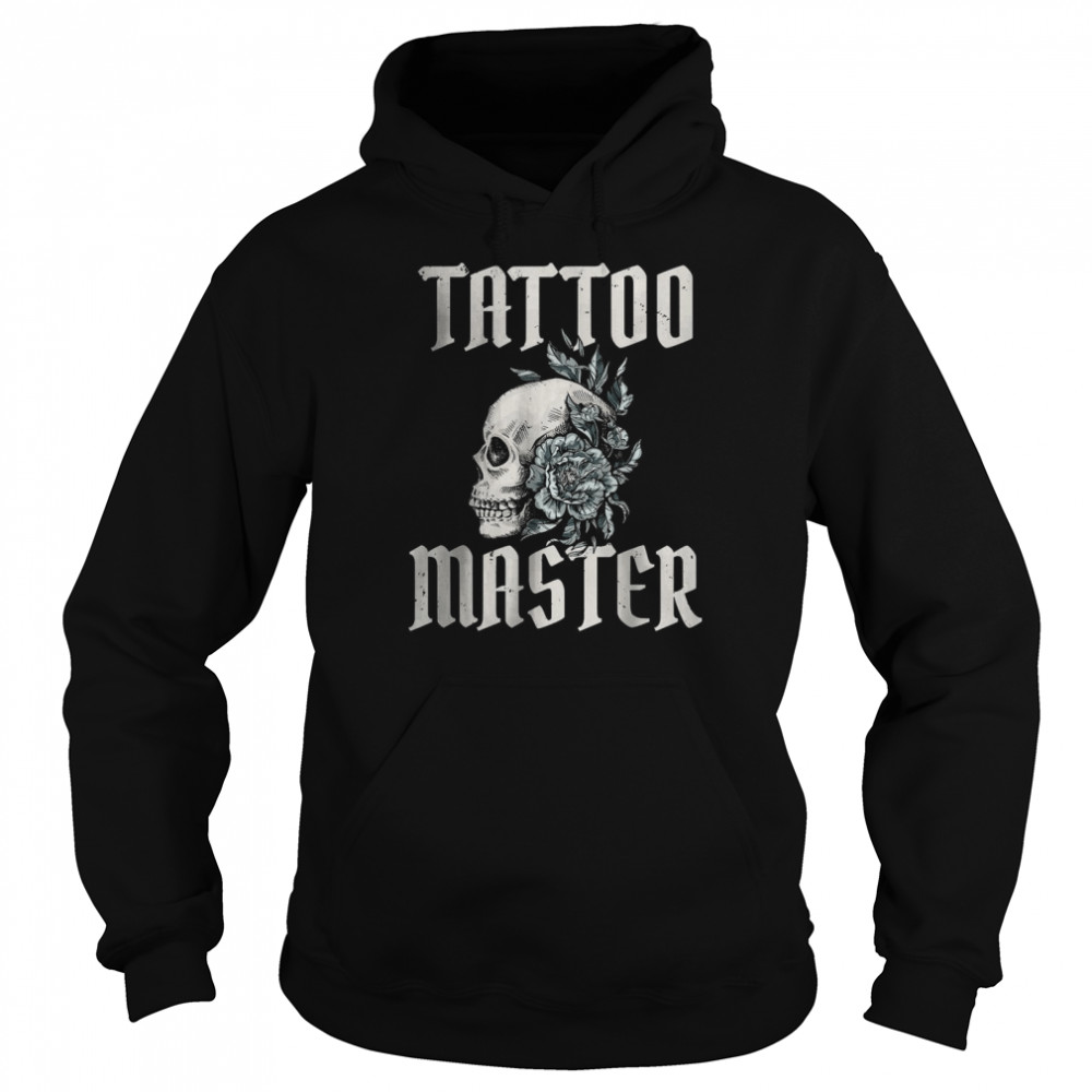 Tattoo Master Ink Tattoo Lover T- Unisex Hoodie