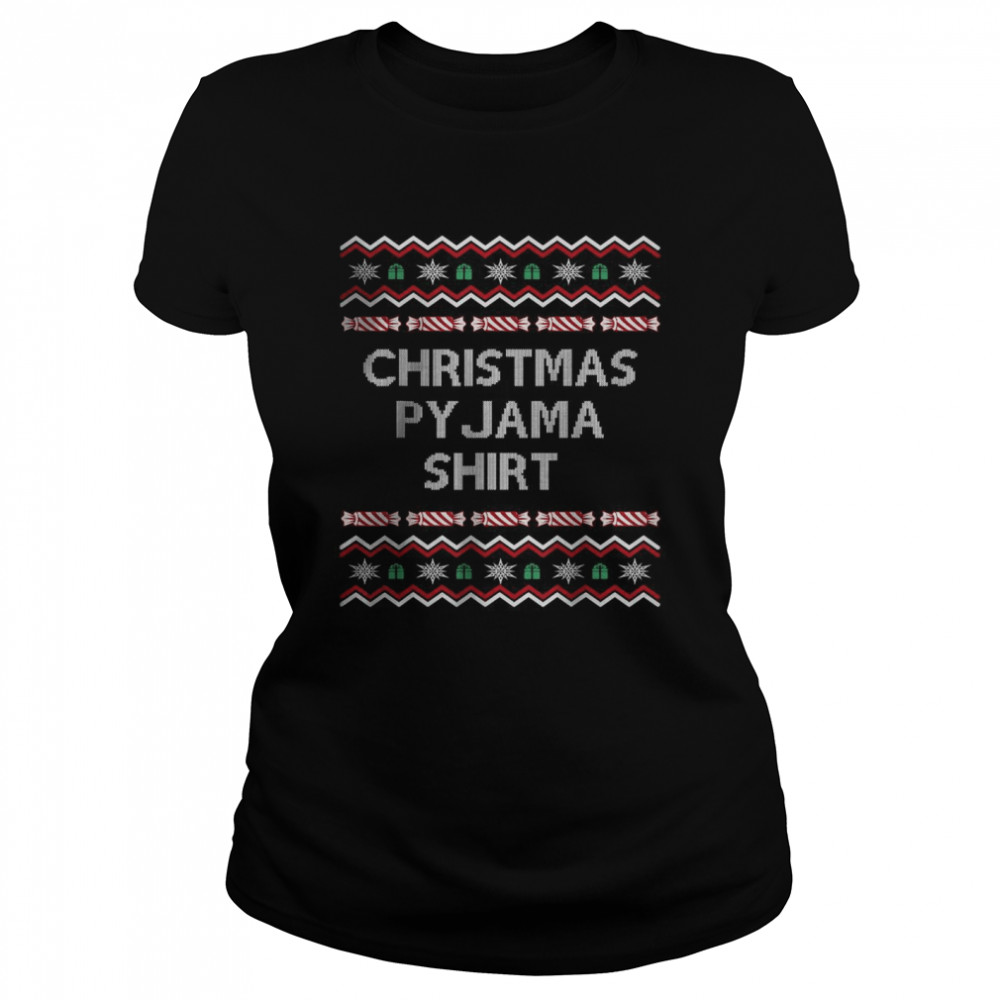 This Is My Christmas Pyjama Ugly Sweater Xmas T- Classic Women's T-shirt