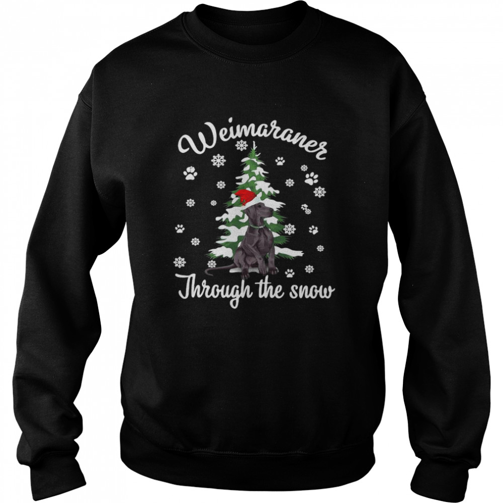 Weimaraner Through The Snow Christmas Dogs Unisex Sweatshirt