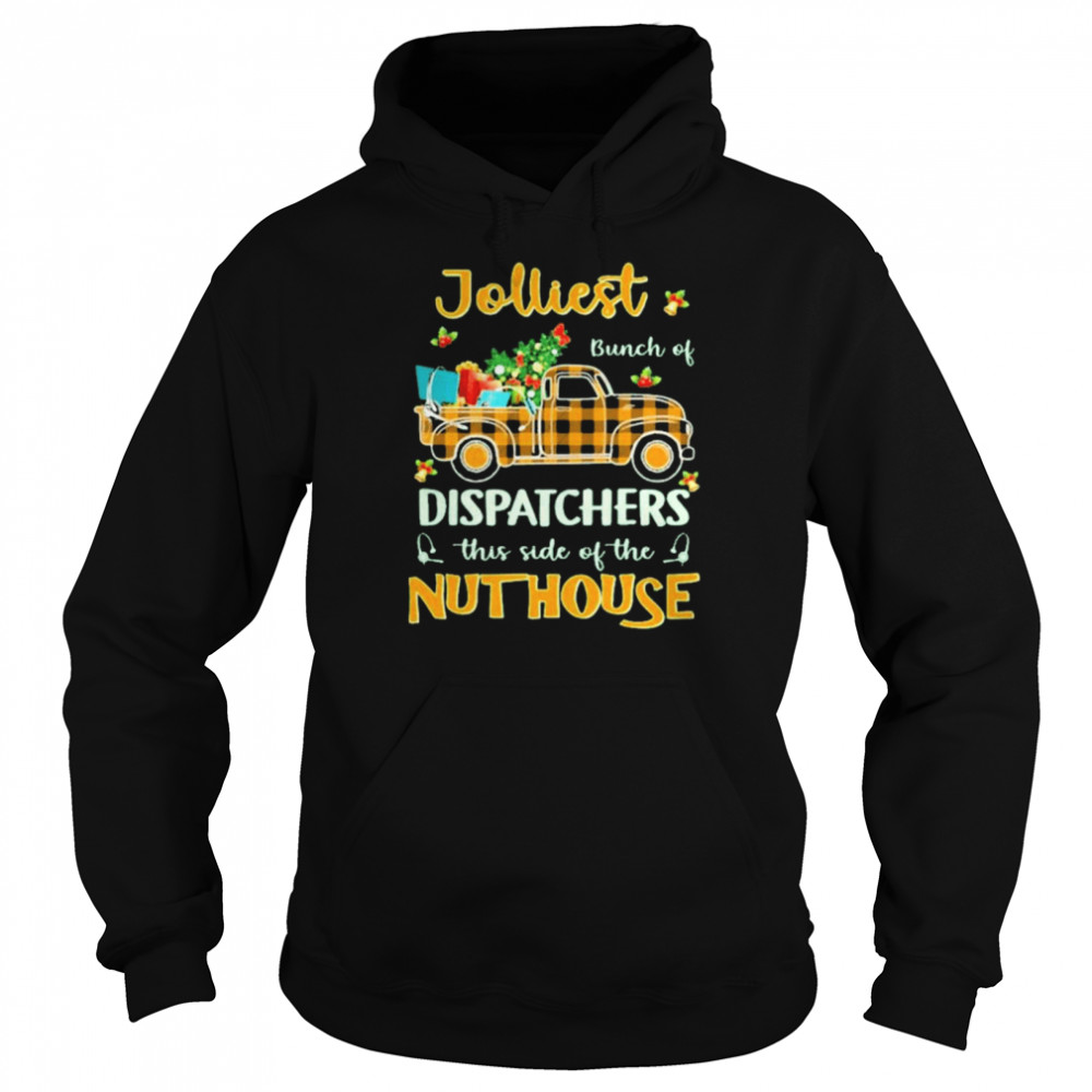 This Side Of The Nuthouse T Shirt Jolliest Bunch Of 911 Dispatcher Jolliest Bunch Of Dispatchers Shirt Christmas Dispatcher Shirt