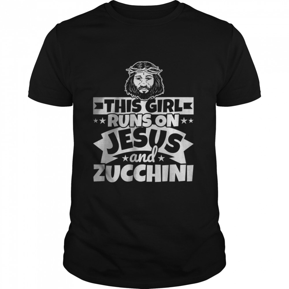 This Girl runs on Jesus and Zucchini T- Classic Men's T-shirt