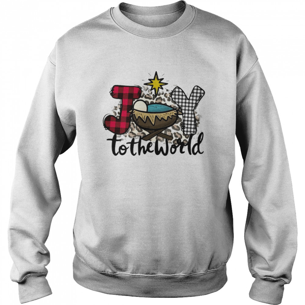 Joy To The World Christmas Sweater Unisex Sweatshirt