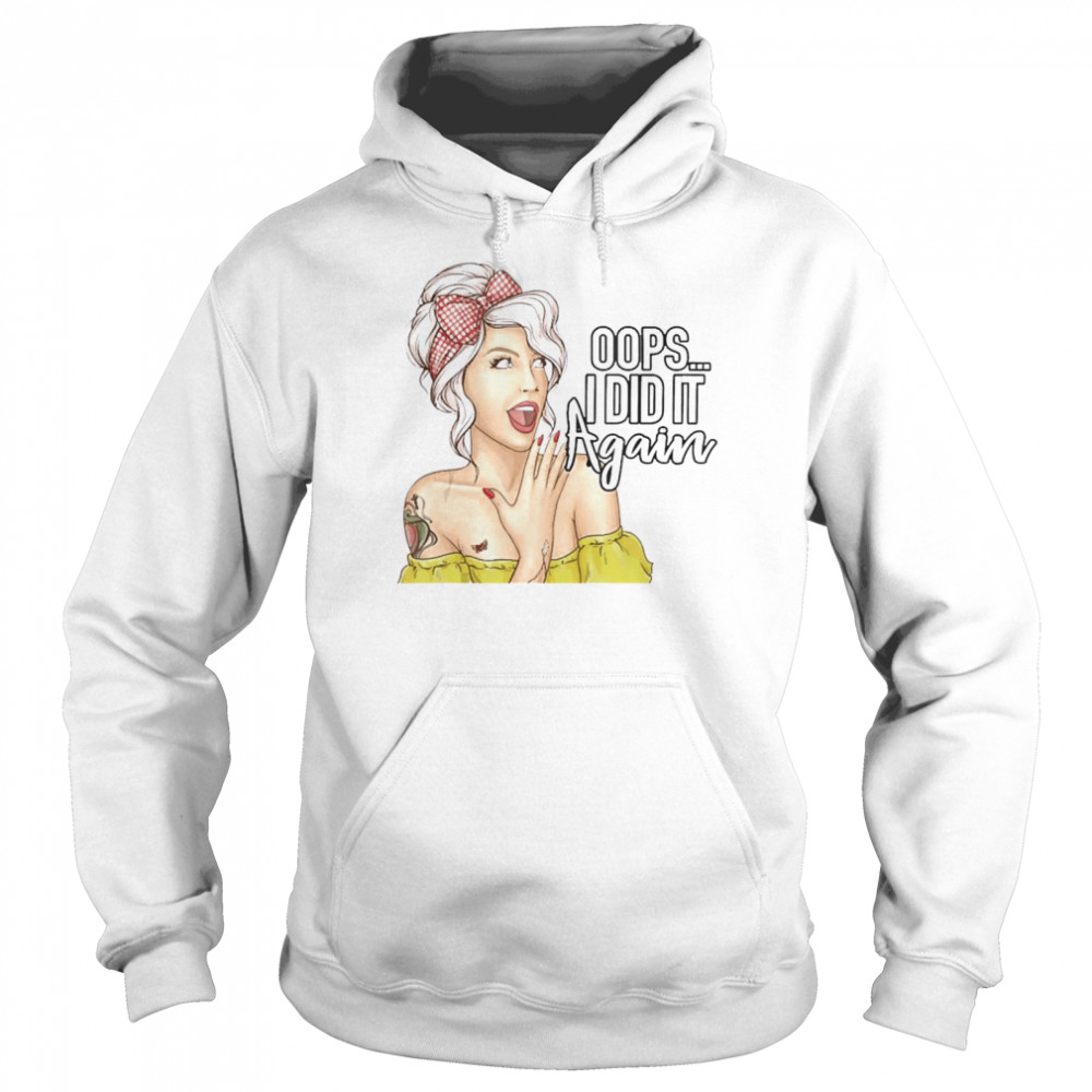 Oops I Did It Again Pregnant Women Unisex Hoodie