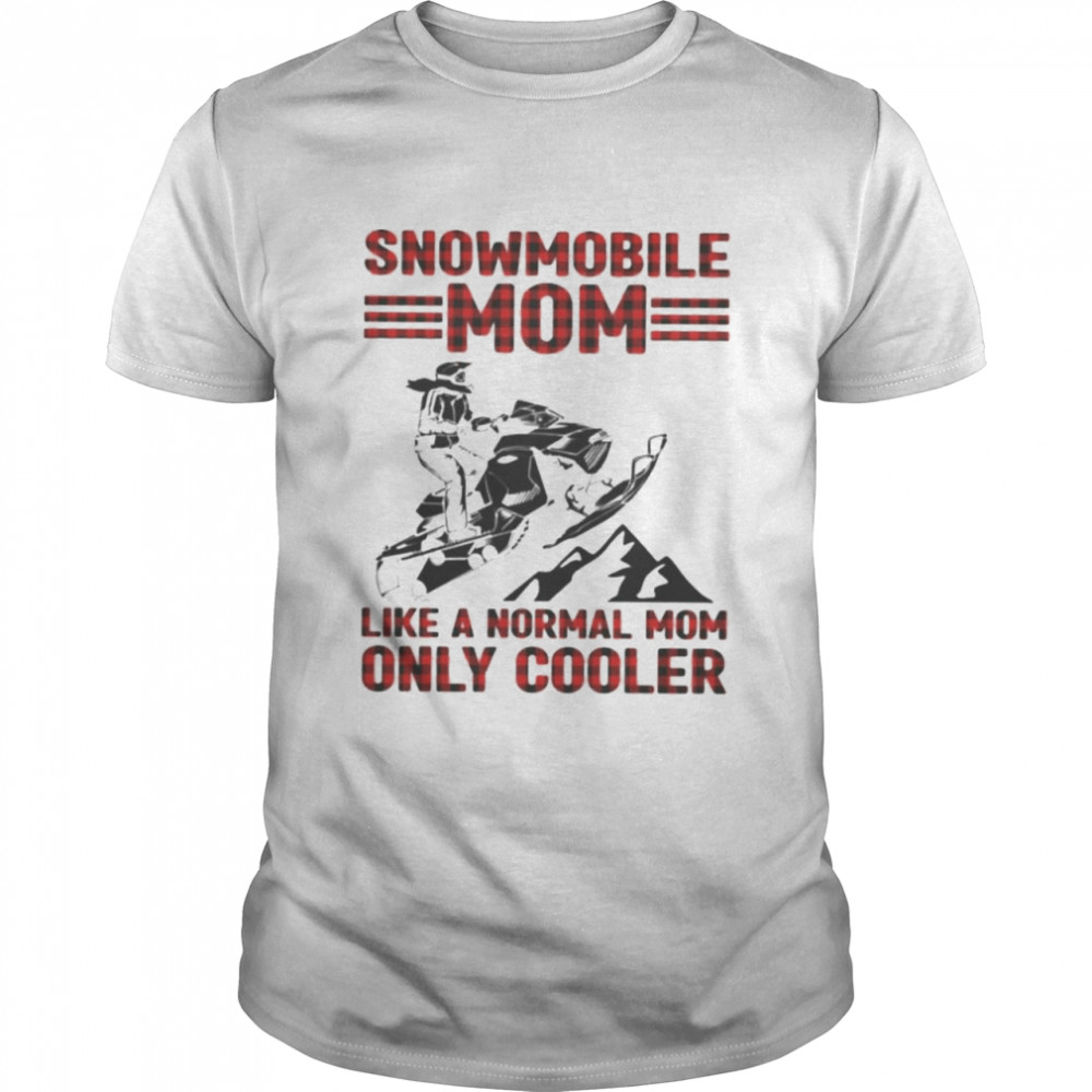 Snowmobile Sled Mom only cooler shirt Classic Men's T-shirt