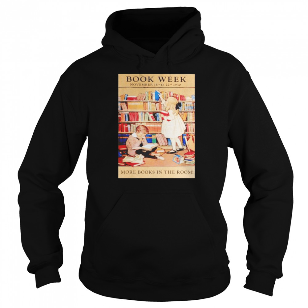 book week more books in the room shirt Unisex Hoodie