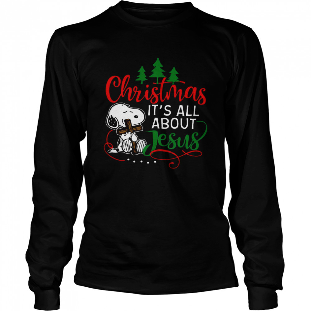 Christmas it’s all about jesus shirt Long Sleeved T-shirt