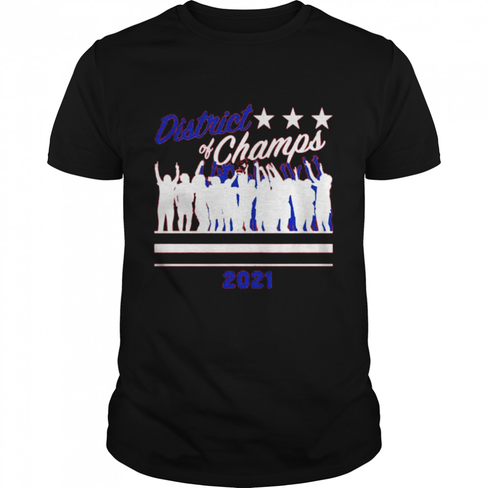 district of champs 2021 shirt