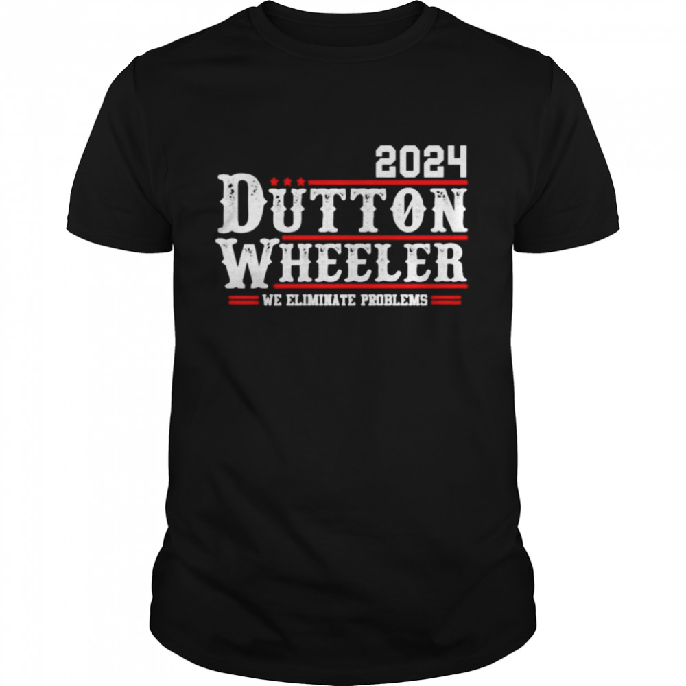 dutton Wheeler 2024 we eliminate problems shirt Classic Men's T-shirt