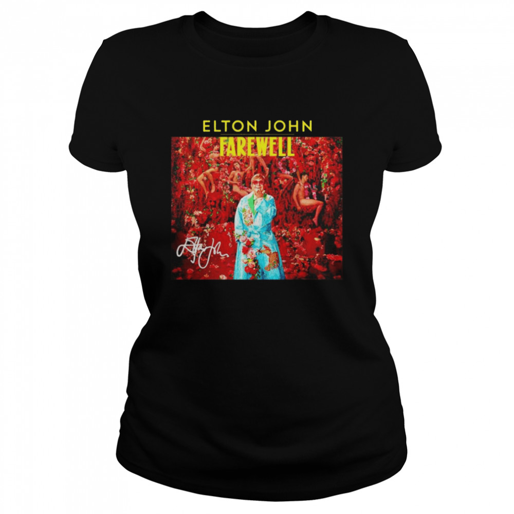 Elton John Farewell Signature shirt Classic Women's T-shirt