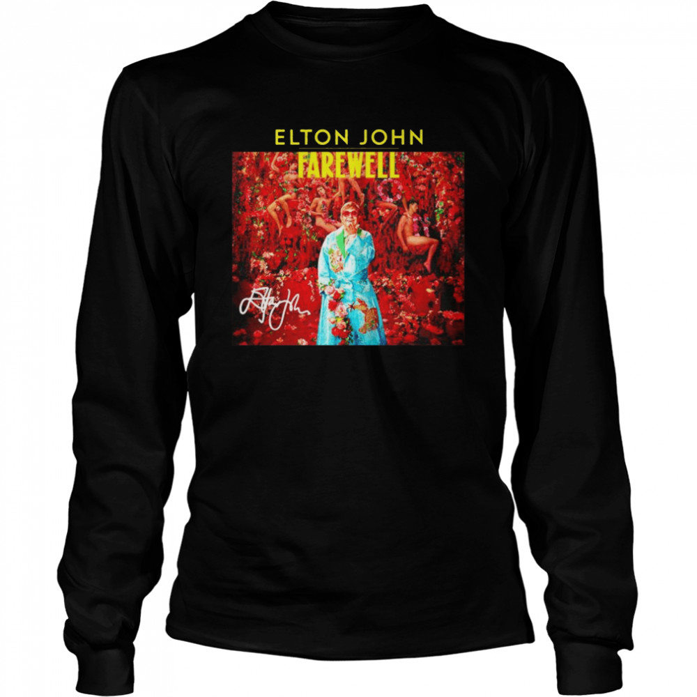 Elton John Farewell Signature shirt Long Sleeved T-shirt