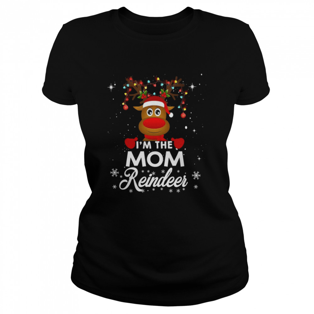 I’m The Mom Reindeer Christmas Pajamas Family Xmas Classic Women's T-shirt