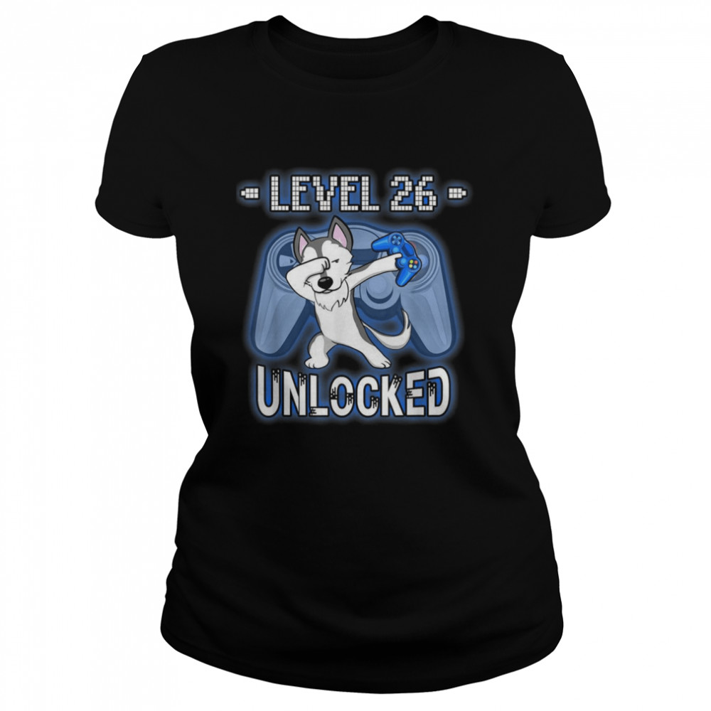 Level 26 Unlocked Dabbing Husky Gamer 26th Birthday Classic Women's T-shirt