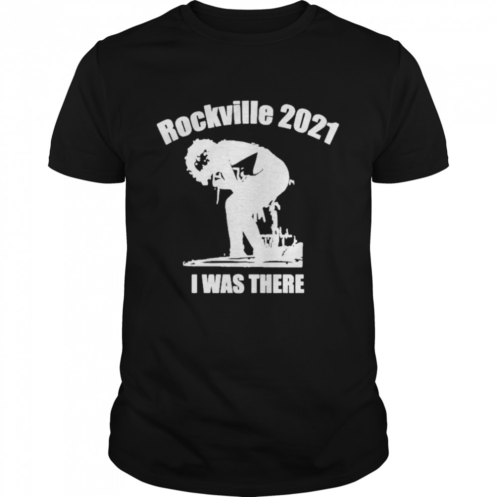 Official Rockville 2021 i was there shirt Classic Men's T-shirt