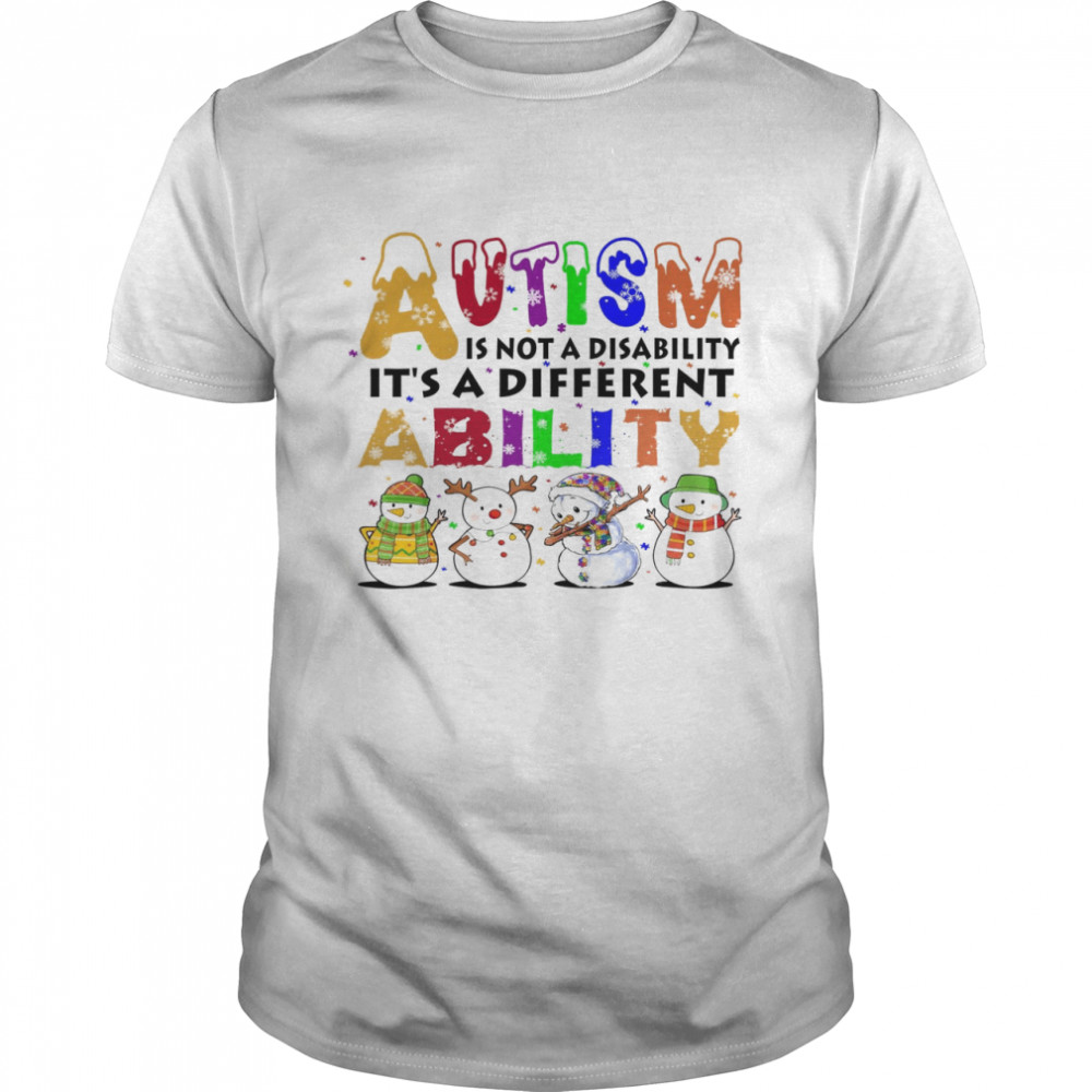 Snowman Autism Is Not A Disability It’s A Different Ability Classic Men's T-shirt