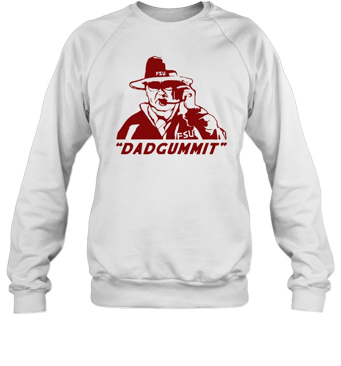 Bobby Bowden Dadgummit T s Unisex Sweatshirt