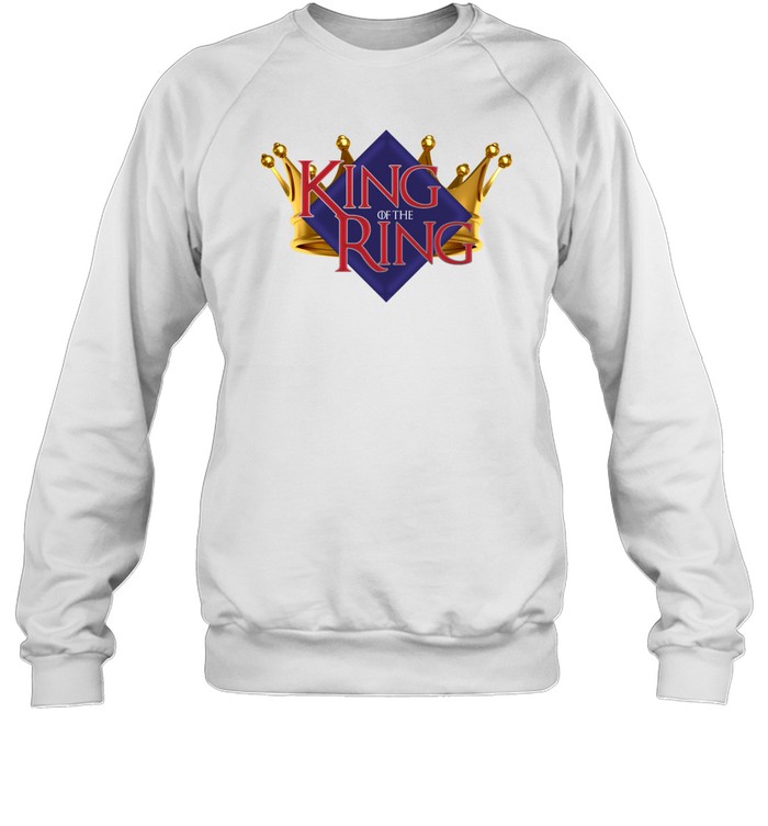 King Of The Ring Unisex Sweatshirt