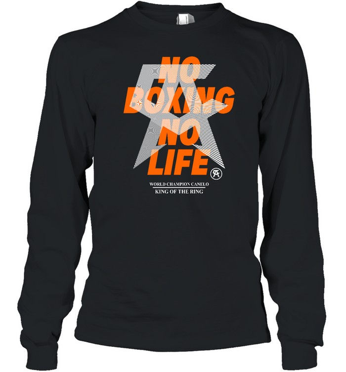 No Boxing No Life Long Sleeved T-shirt