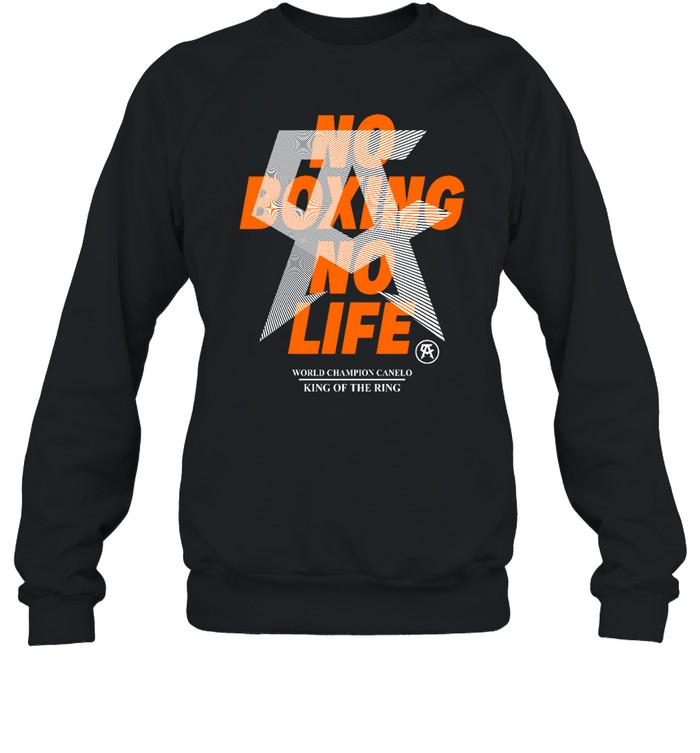 No Boxing No Life Unisex Sweatshirt