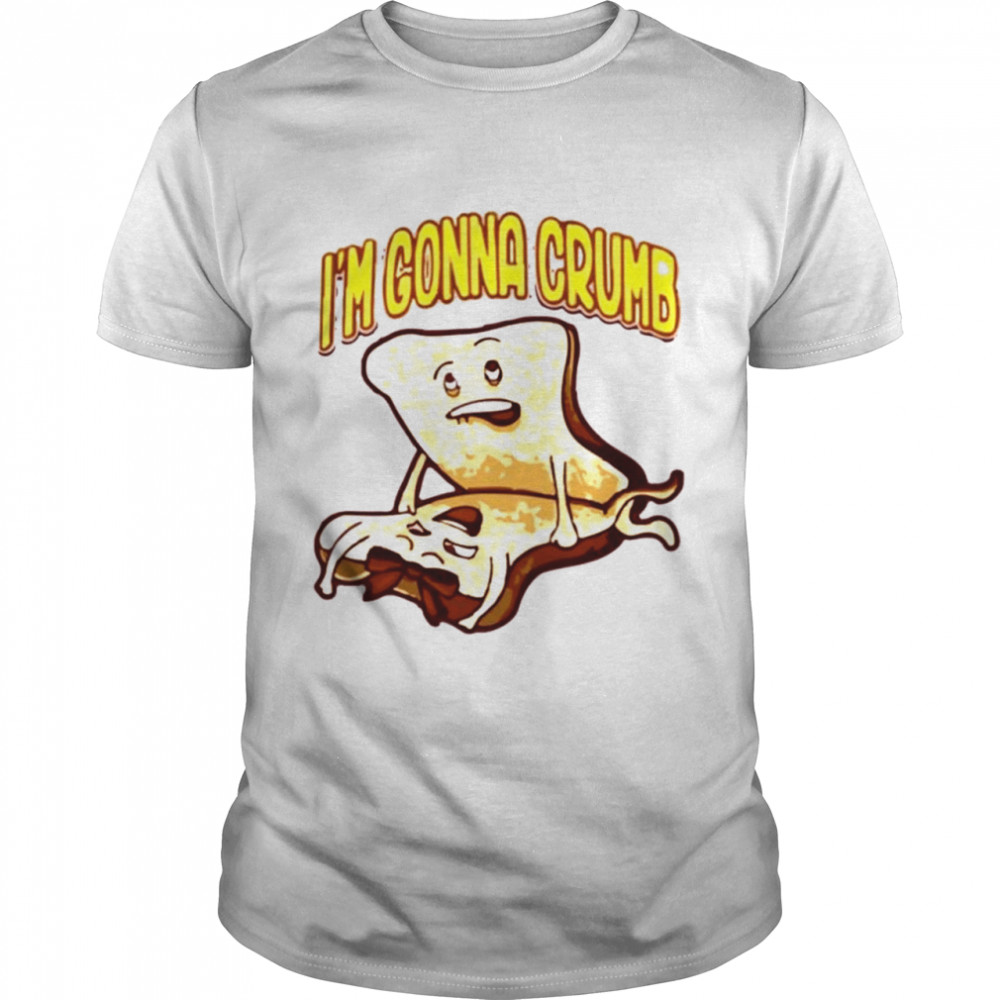 Im Gonna Crumb Classic Men's T-shirt