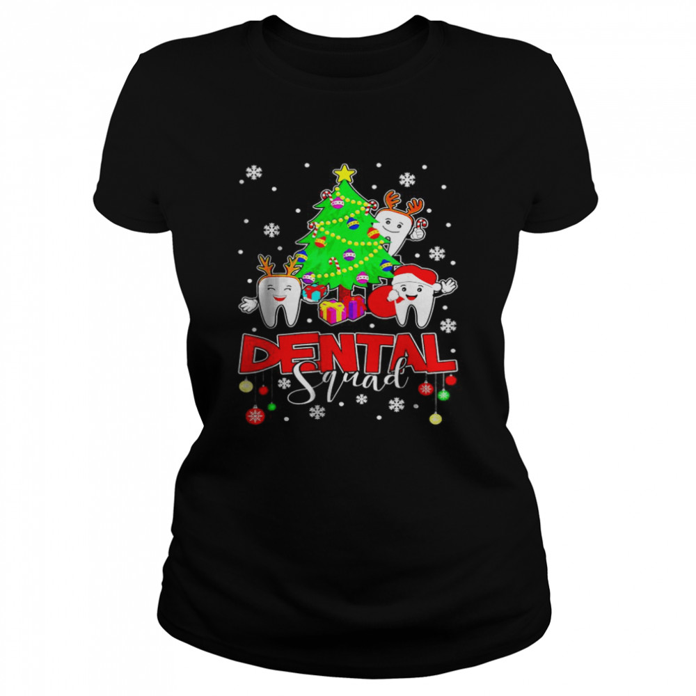 Christmas Dental Squad May All Your Teeth Be White T- Classic Women's T-shirt