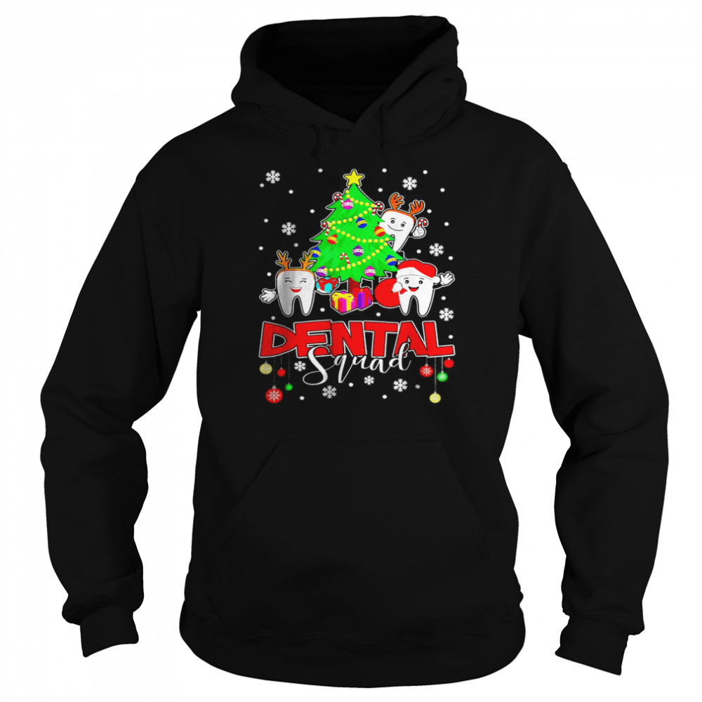 Christmas Dental Squad May All Your Teeth Be White T- Unisex Hoodie