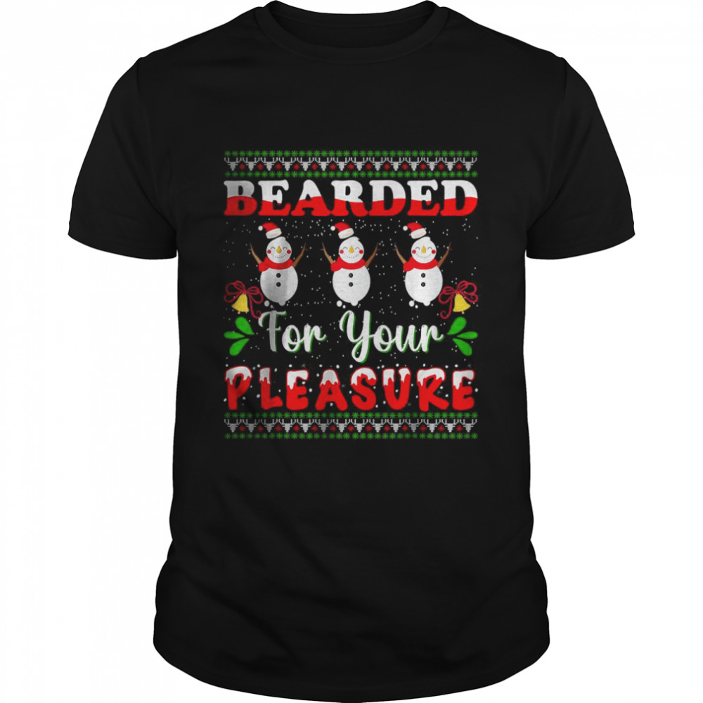 Christmas Tee For Adult Bearded For Your Pleasure T- Classic Men's T-shirt