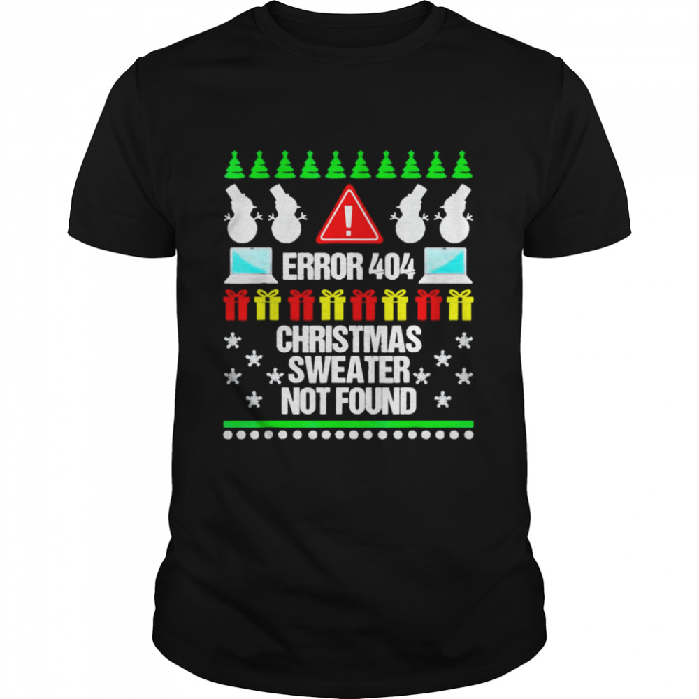 Error 404 Christmas sweater not found Christmas shirt Classic Men's T-shirt