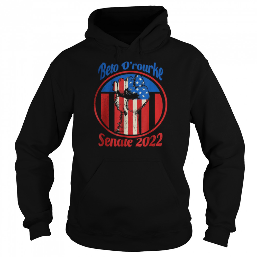 Beto O’rourke senate 2022 T- Unisex Hoodie