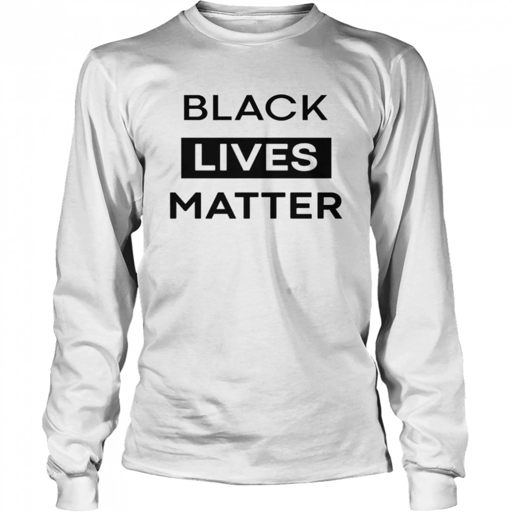 Black Live Matter new shirt 2021 Long Sleeved T-shirt