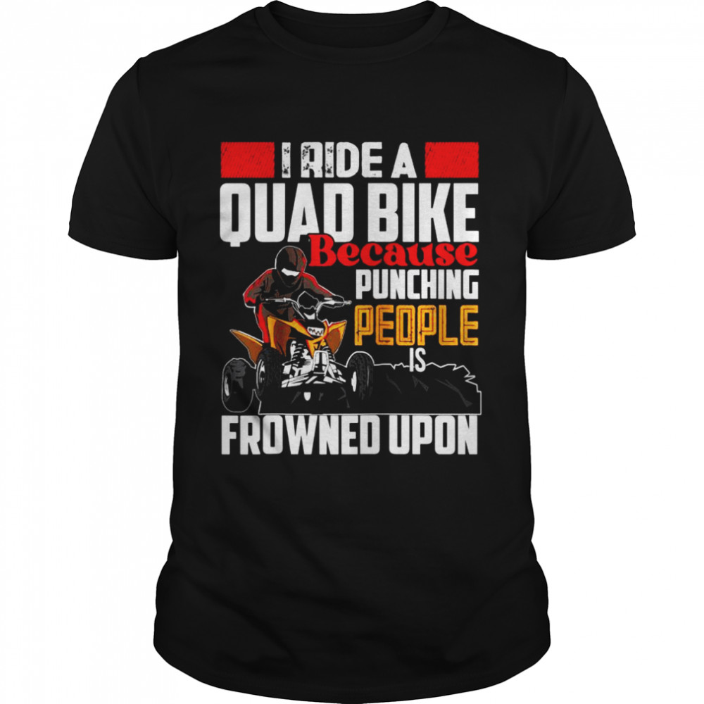 I ride Quad quad bike atv Classic Men's T-shirt