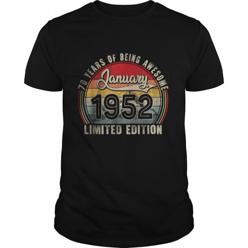 January 1952 Limited Edition 70 Years Of Being Awesome T- Classic Men's T-shirt