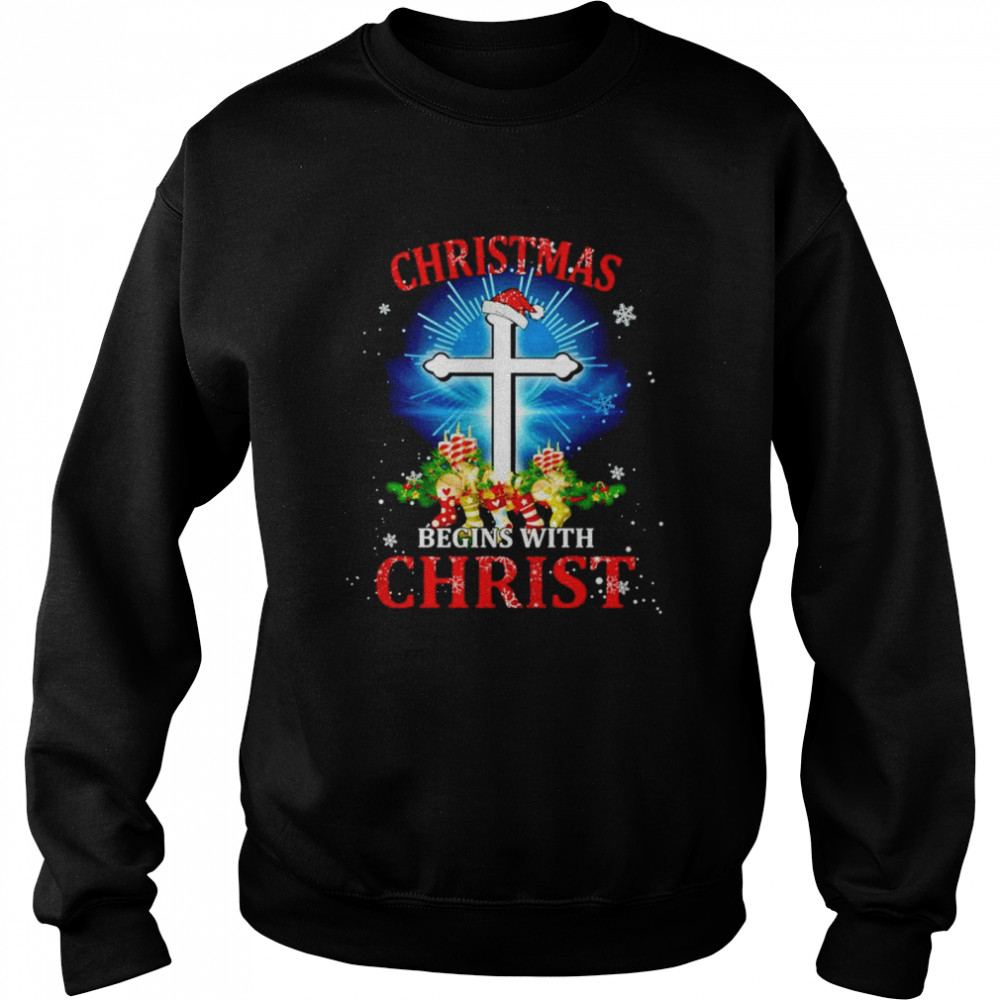 Jesus Christmas begins with Christ shirt Unisex Sweatshirt