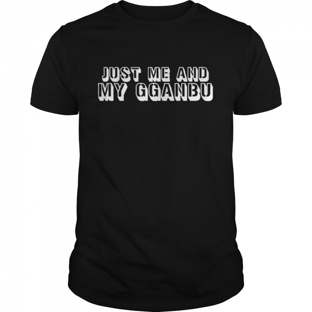 Just me and my Gganbu shirt Classic Men's T-shirt