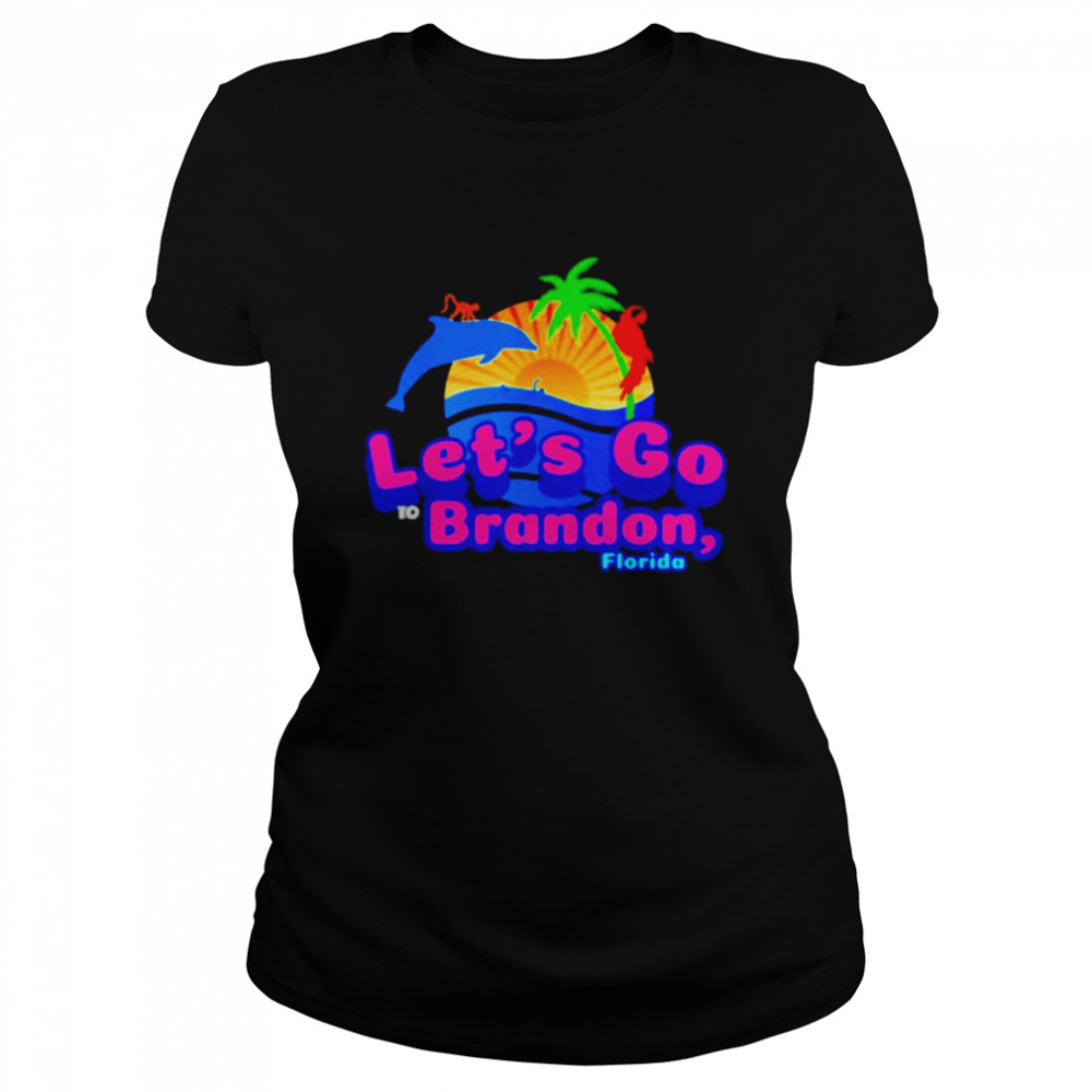 Lets go to brandon Florida shirt Classic Women's T-shirt