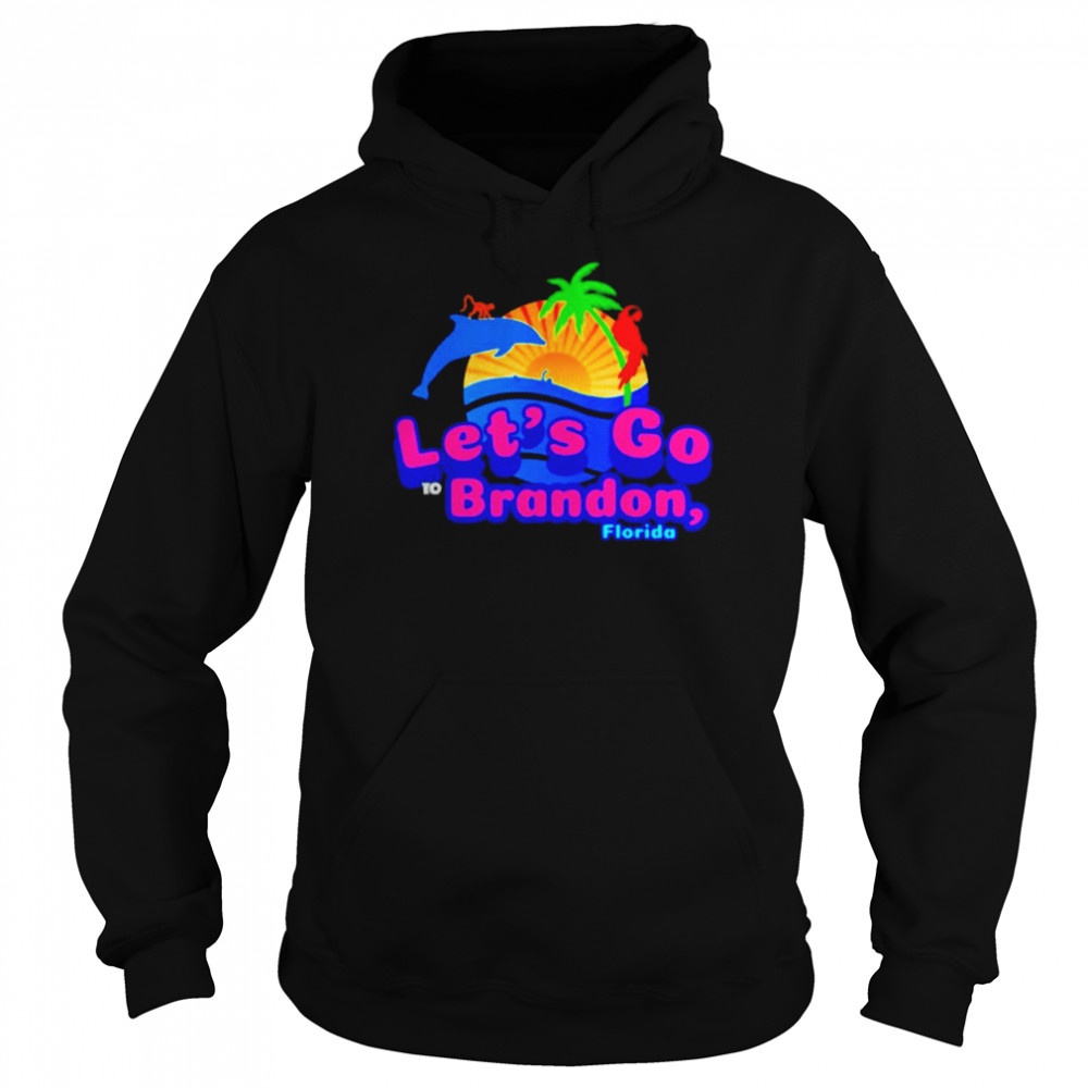 Lets go to brandon Florida shirt Unisex Hoodie