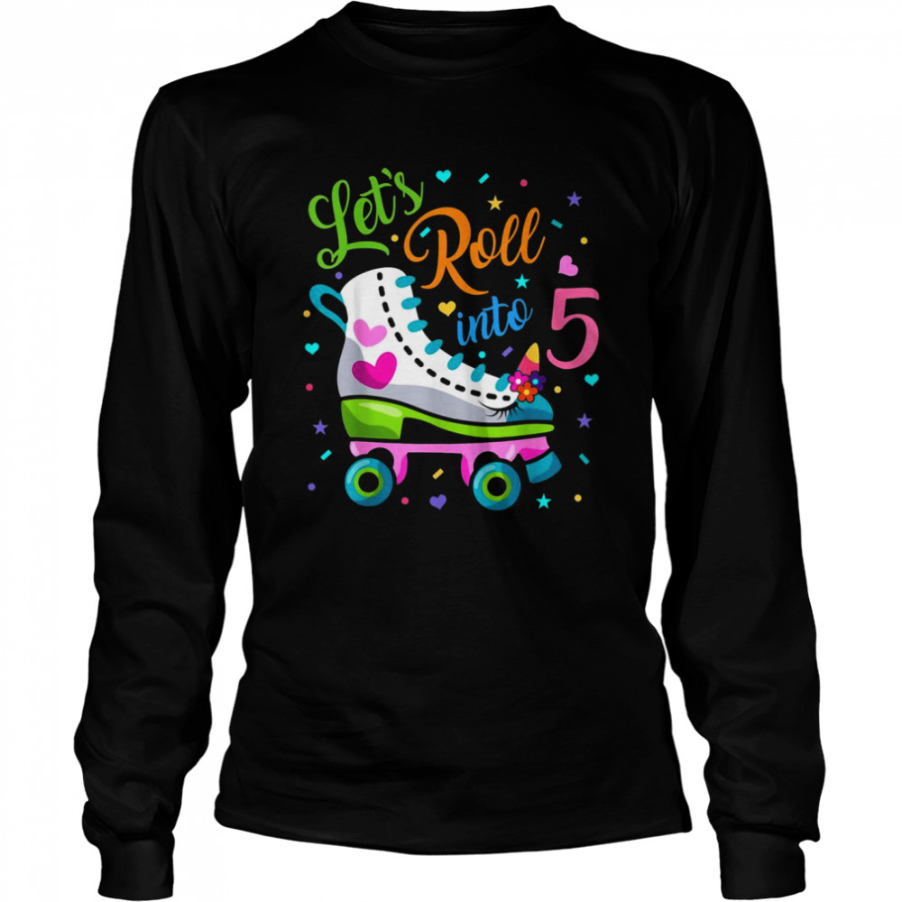 Let’s Rolling Into 5 Years Old 5th Birthday Skating Unicorn Long Sleeved T-shirt