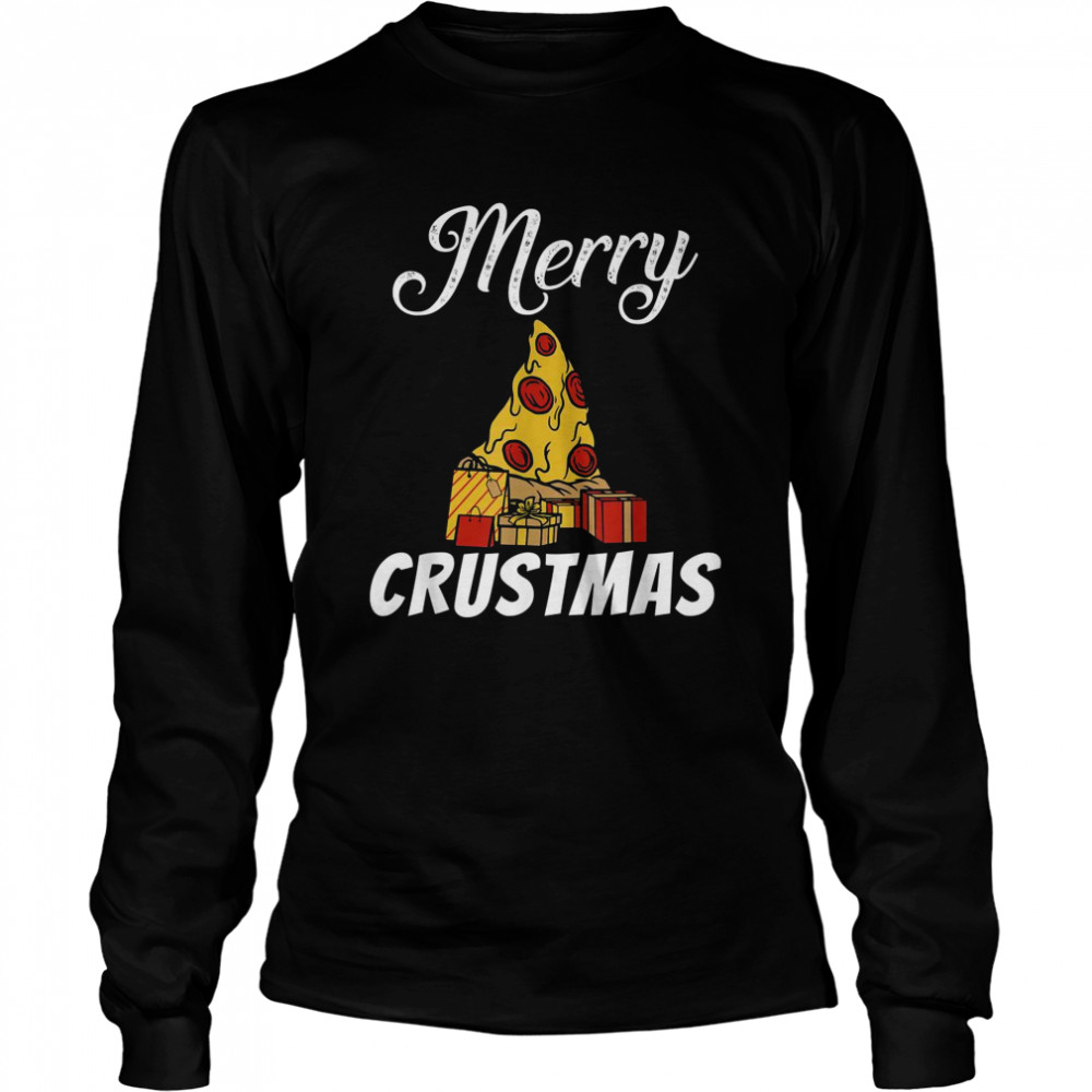 Merry Crustmas Christmas Xmas Snack Pizzalove Pizza Long Sleeved T-shirt