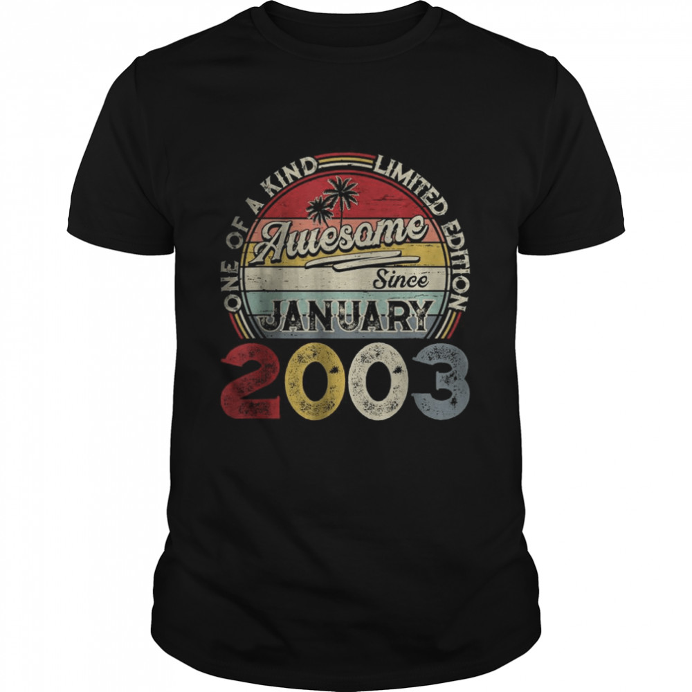 One Of A Kind Limited Edition Awesome Since January 2003 T- Classic Men's T-shirt