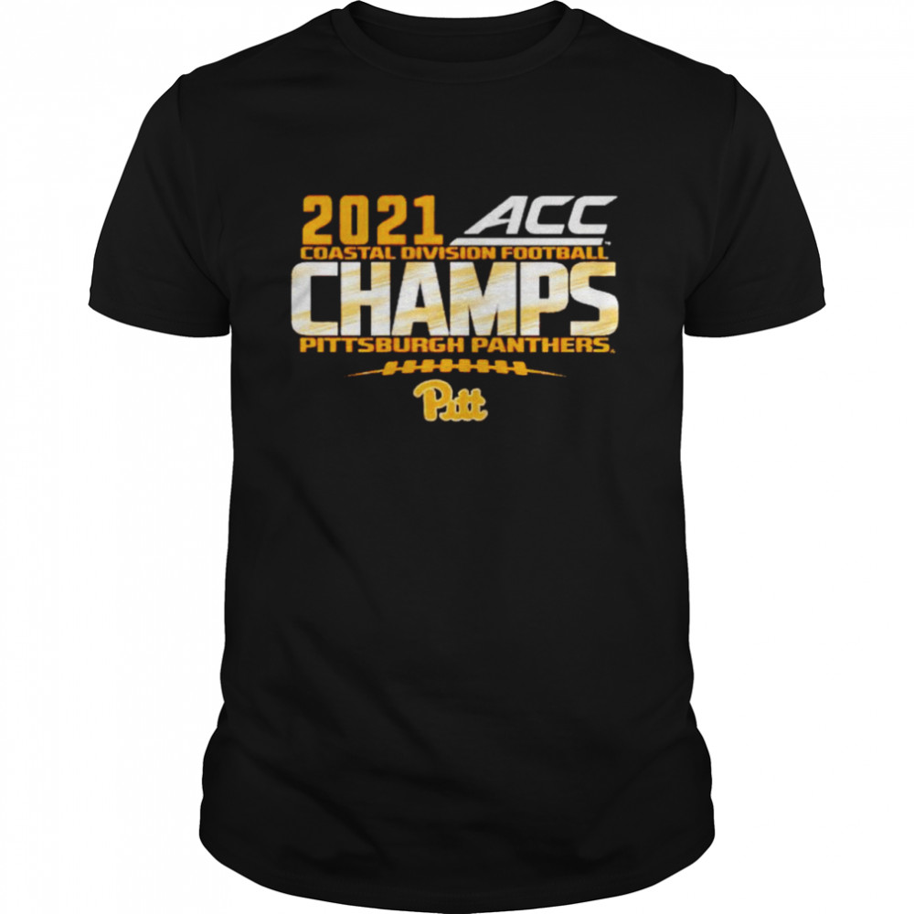 Pitt Panthers 2021 ACC Coastal Division Football Champs nice shirt T Shirt Classic