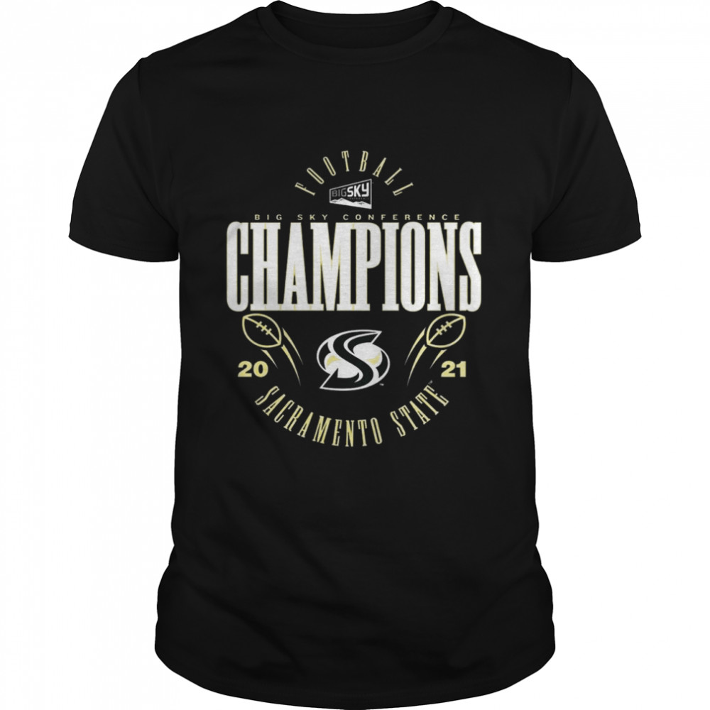Sacramento State Hornets 2021 Big Sky Football Conference Champions T-Shirt