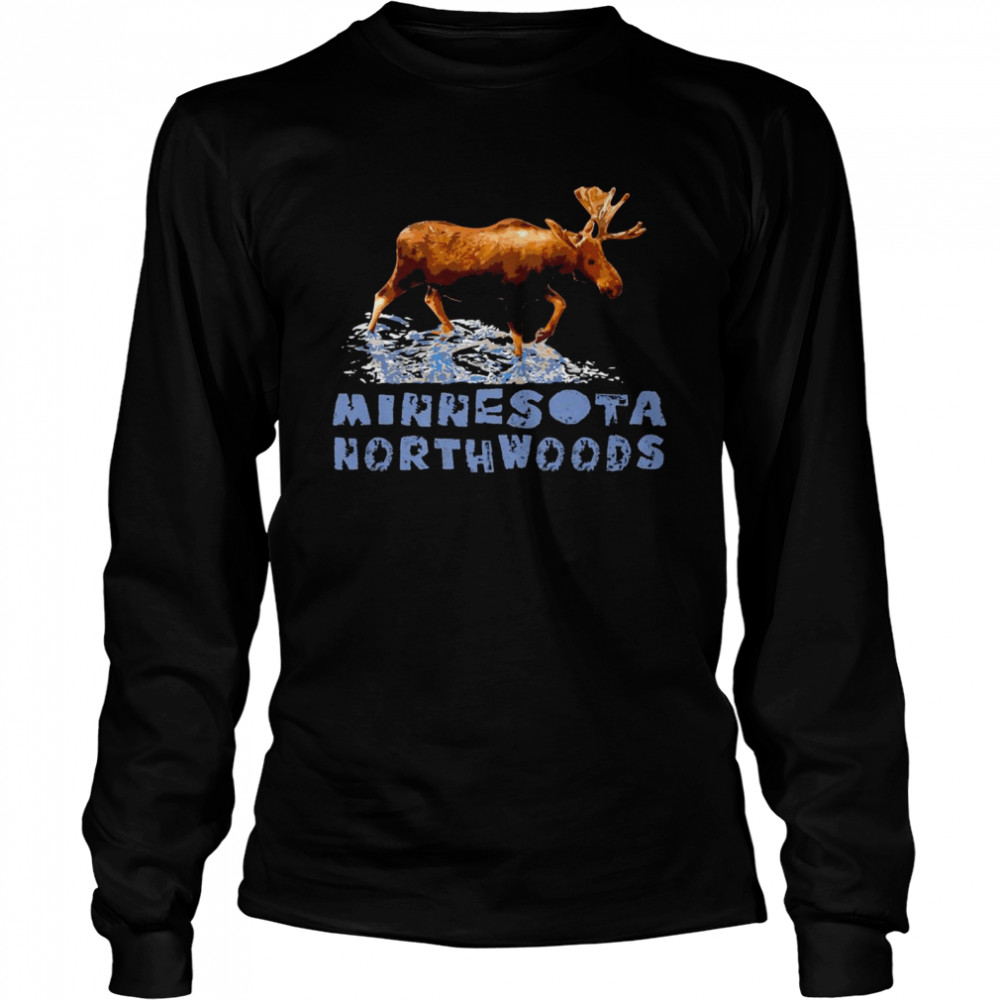 Minnesota Northwoods Outdoors Resort Vacation Moose Long Sleeved T-shirt