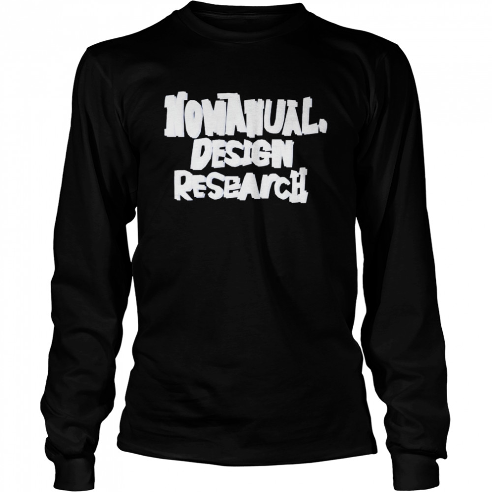 Nomanual design research shirt Long Sleeved T-shirt