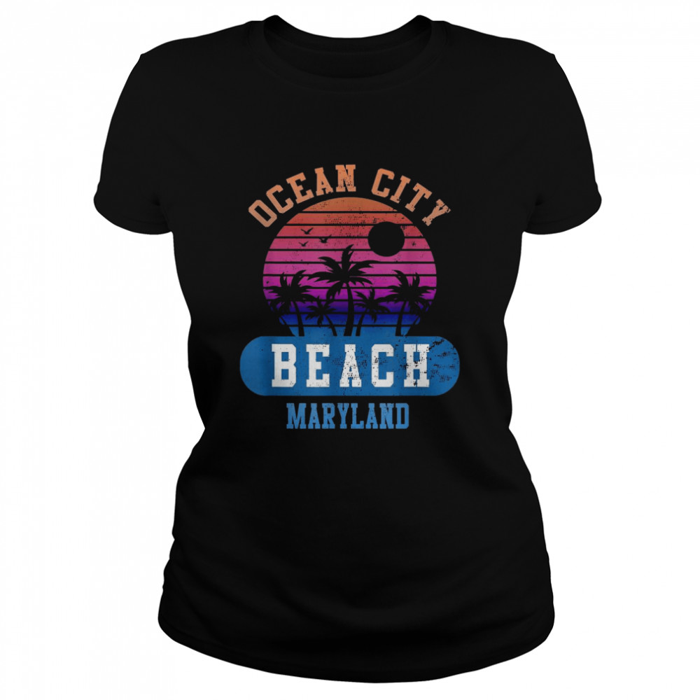 OCEAN CITY BEACH MARYLAND Retro Sunset Summer Vibe Aesthetic Classic Women's T-shirt