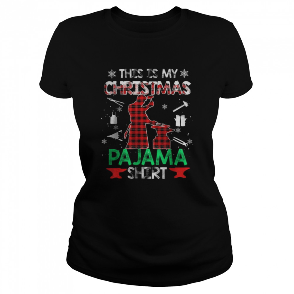 This Is My Christmas Pajama Red Plaid Xmas Blacksmith T- Classic Women's T-shirt