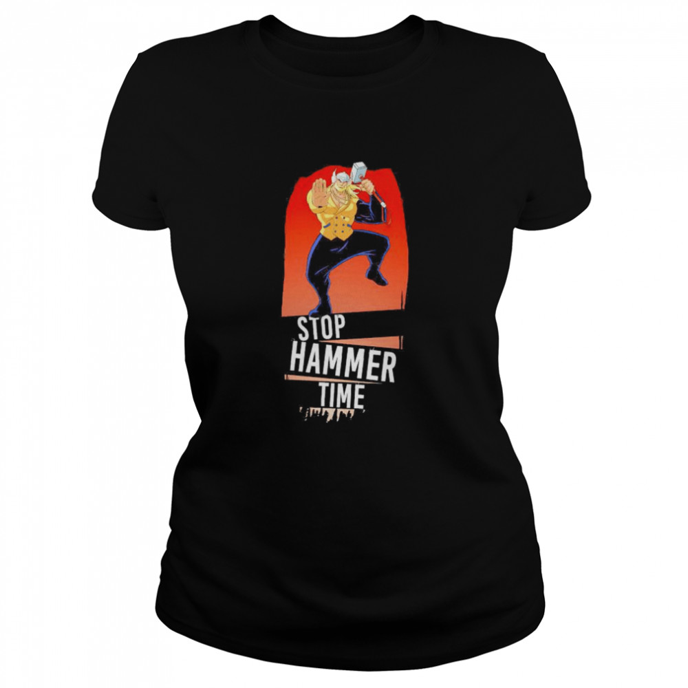 Thor stop hammer time shirt Classic Women's T-shirt